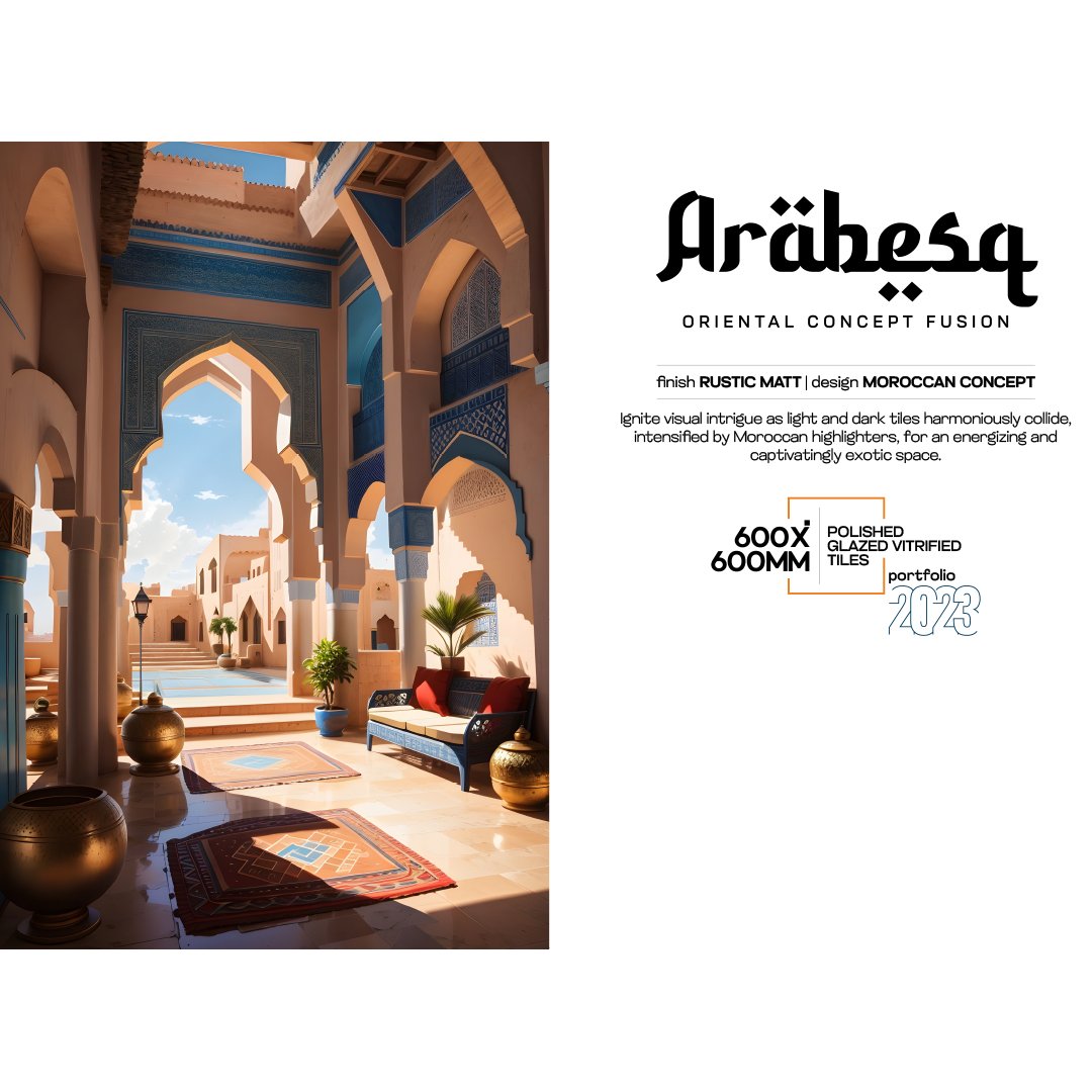 Arabesq (Rustic Matt Moroccan Concept)